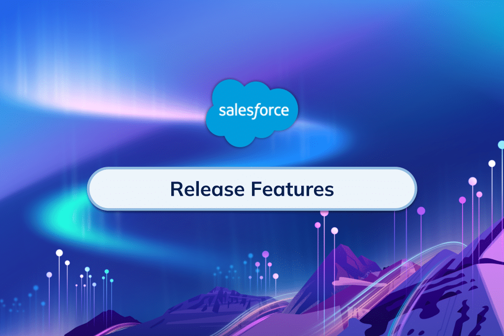Salesforce Release Features
